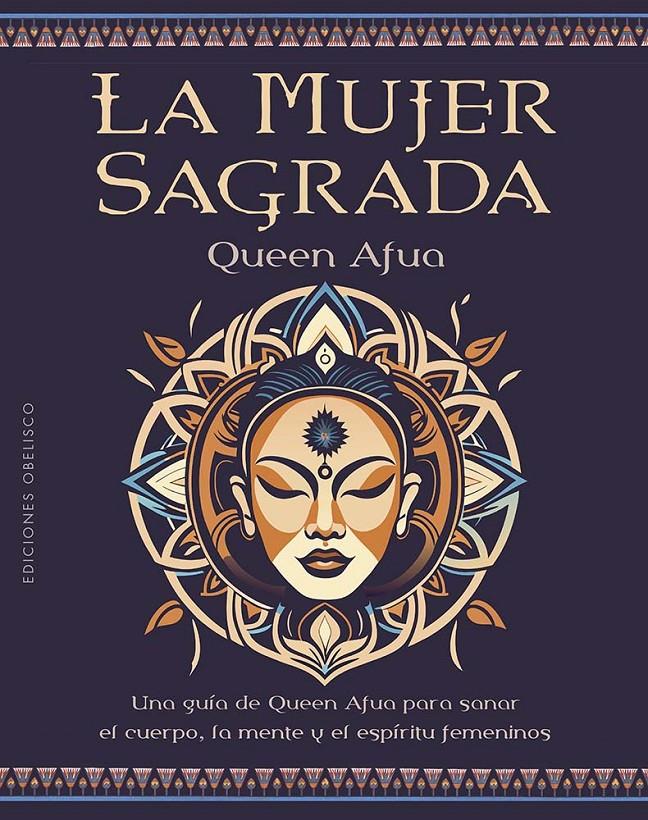 LA MUJER SAGRADA | 9788411721219 | AFUA, QUEEN