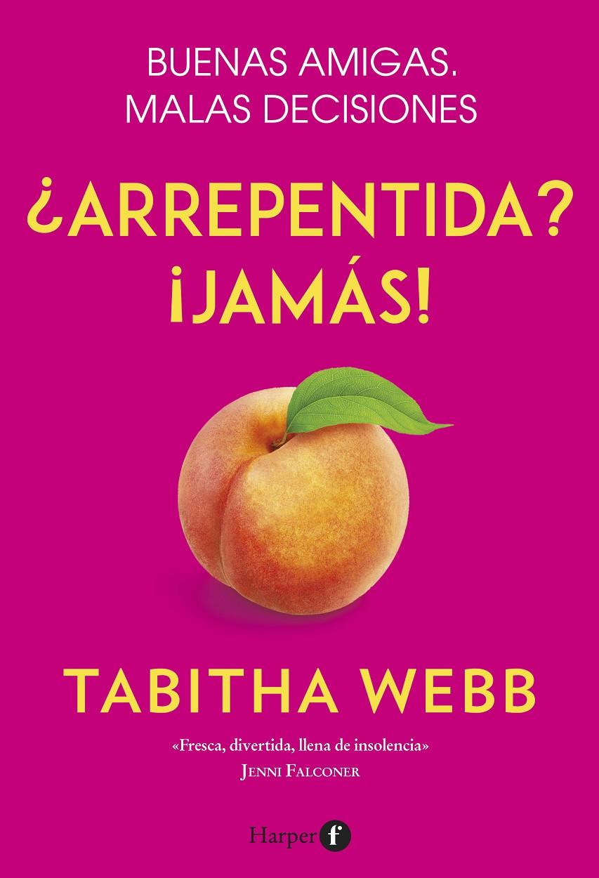 ¿ARREPENTIDA? ¡JAMÁS! | 9788418976001 | WEBB, TABITHA