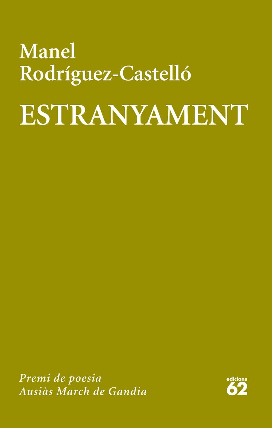 ESTRANYAMENT | 9788429772081 | RODRÍGUEZ CASTELLÓ, MANEL 