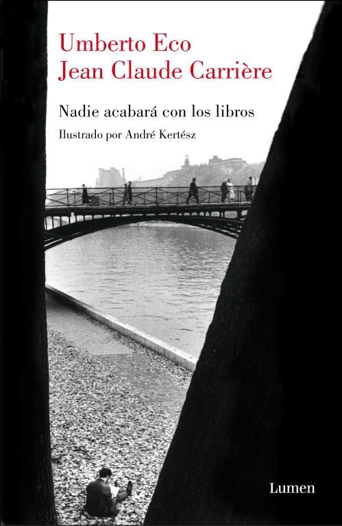 NADIE ACABARA CON LOS LIBROS | 9788426417671 | ECO, UMEBRTO