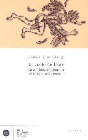 VUELO DE ICARO, EL | 9788432311185 | AMELANG, JAMES S.