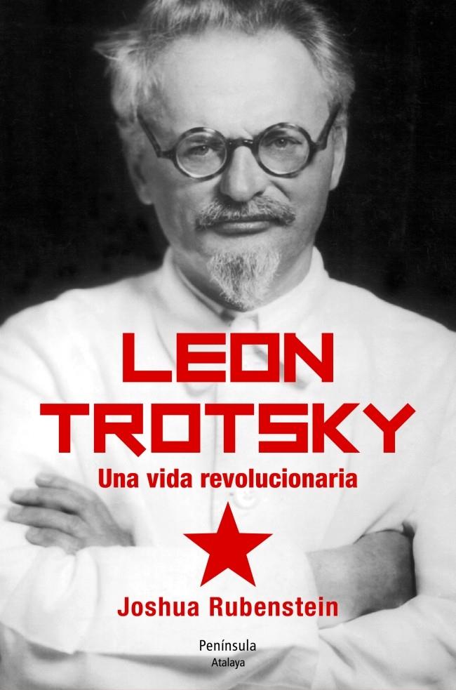 LEÓN TROTSKY | 9788499421841 |  RUBENSTEIN, JOSHUA