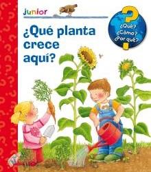 QUÉ? JUNIOR. ¿QUÉ PLANTA CRECE AQUÍ? | 9788417254278 | DROOP, CONSTANZA