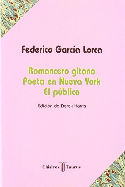 ROMANCERO GITANO,POETA EN NUEVA YORK,EL PUBLICO | 9788430602261 | GARCIA LORCA, FEDERICO