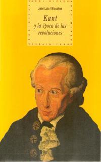 KANT Y LA EPOCA DE LAS REVOLUCIONES    (DIP) | 9788446008064 | VILLACAÑAS, JOSE LUIS