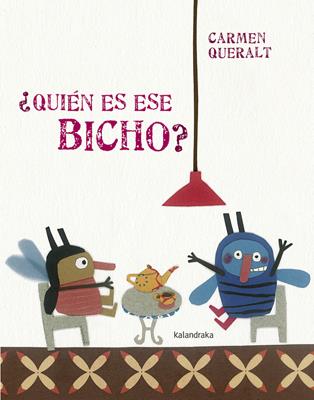 ¿QUIÉN ES ESE BICHO? | 9788484648987 | QUERALT, CARMEN