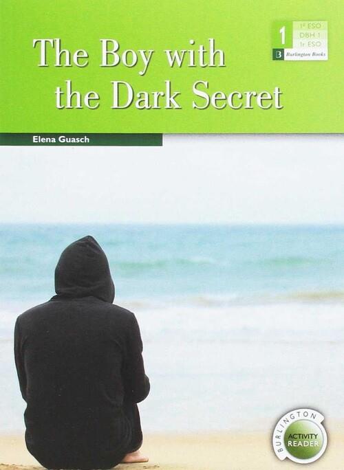 THE BOY WITH THE DARK SECRET. 1º ESO  | 9789963273560 | GUASCH, ELENA