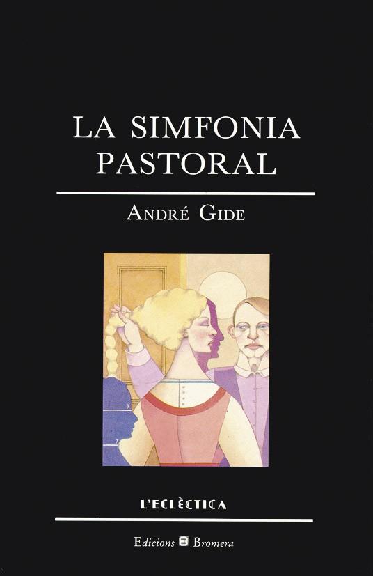 SIMFONIA PASTORAL, LA | 9788476601440 | GIDE, ANDRE