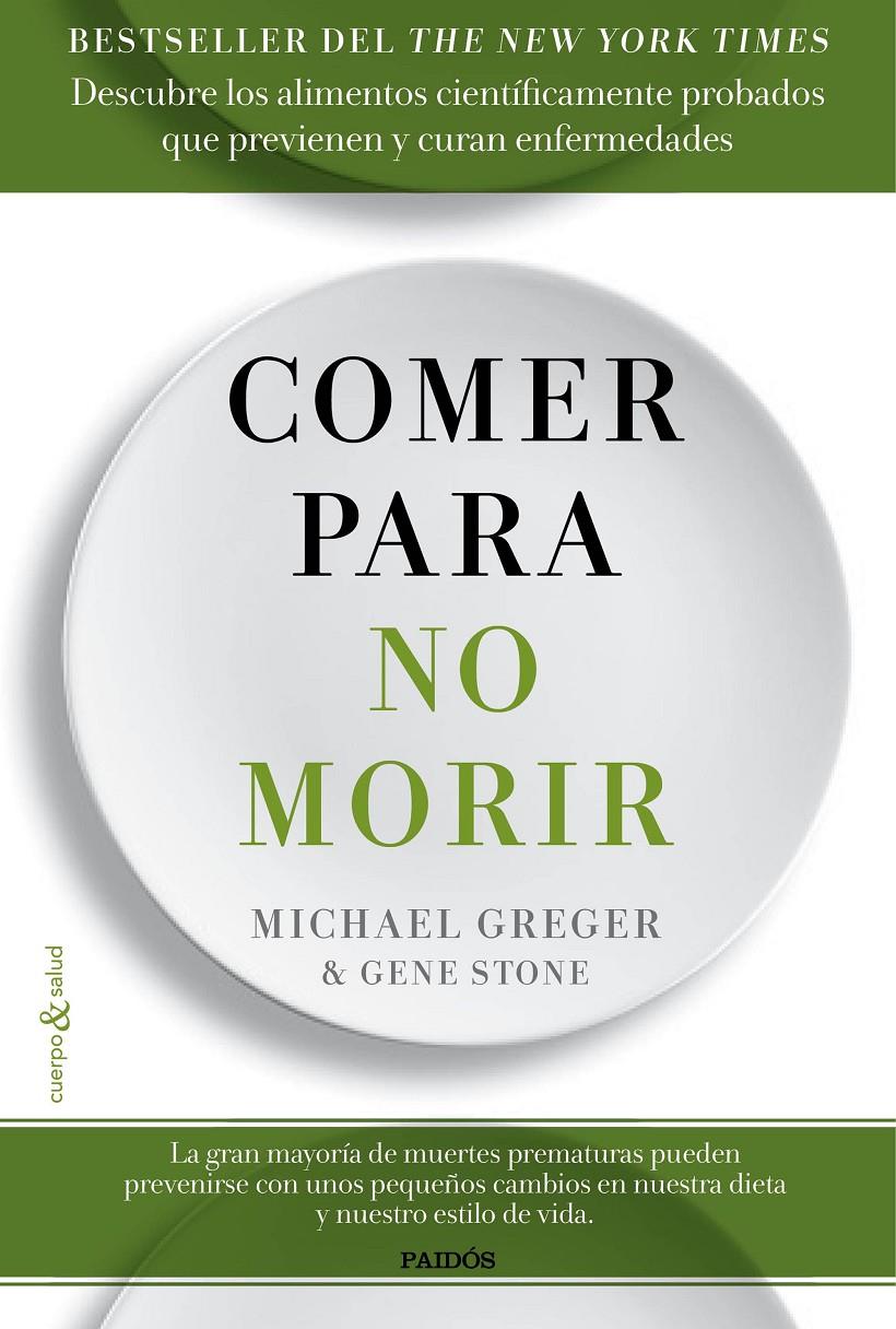 COMER PARA NO MORIR | 9788449332159 | MICHAEL GREGER/GENE STONE