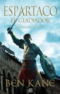 ESPARTACO. EL GLADIADOR | 9788466653008 | KANE, BEN