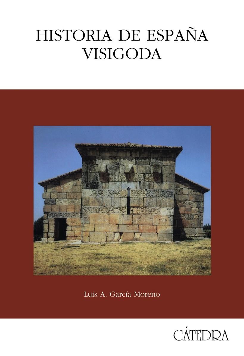 HISTORIA DE ESPAÑA VISIGODA             (DIP) | 9788437608211 | GARCIA MORENO, LUIS A.