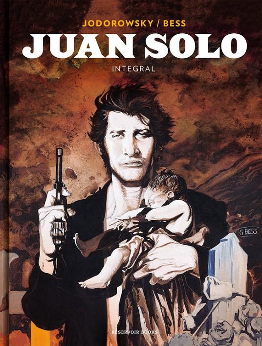 JUAN SOLO (INTEGRAL) | 9788417125486 | JODOROWSKY, ALEJANDRO/BESS, GEORGES