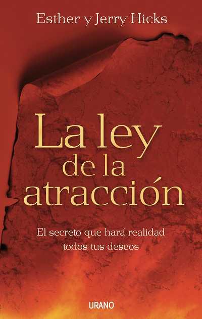 LA LEY DE LA ATRACCIÓN | 9788479536619 | HICKS, ESTHER / HICKS, JERRY