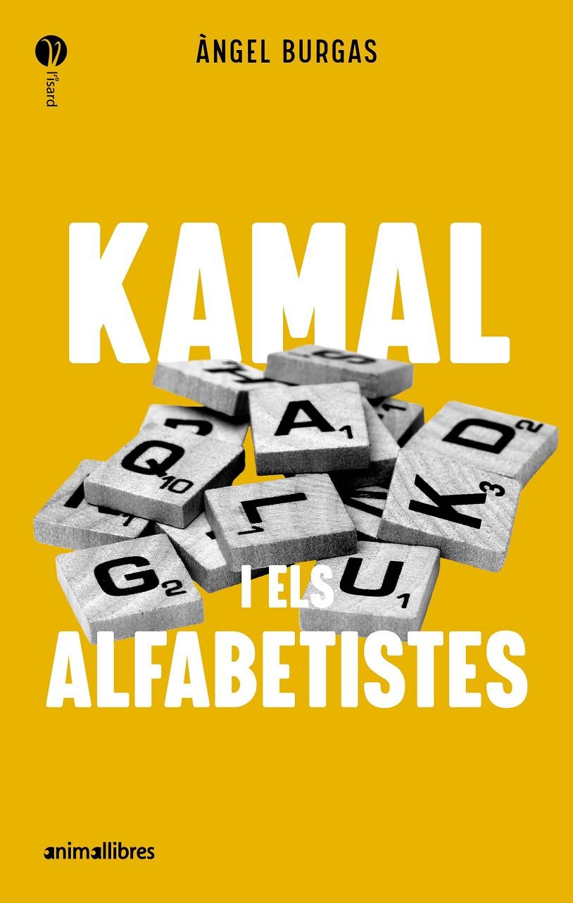 KAMAL I ELS ALFABETISTES | 9788419659989 | ÀNGEL BURGAS