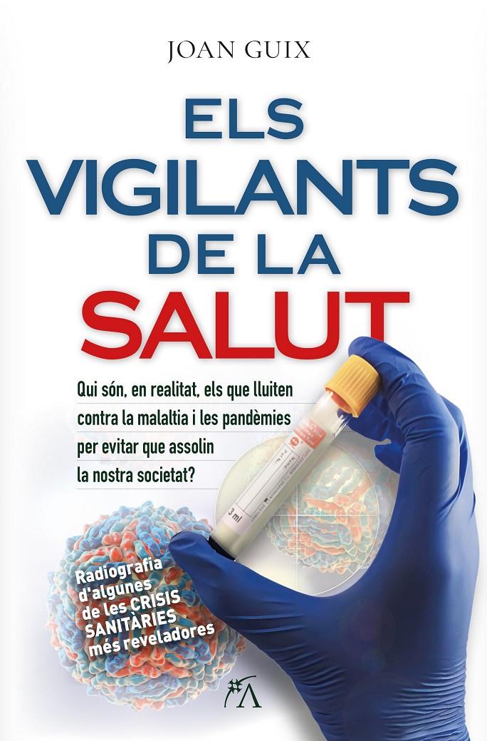 ELS VIGILANTS DE LA SALUT | 9788410354647 | JOAN GUIX OLIVER