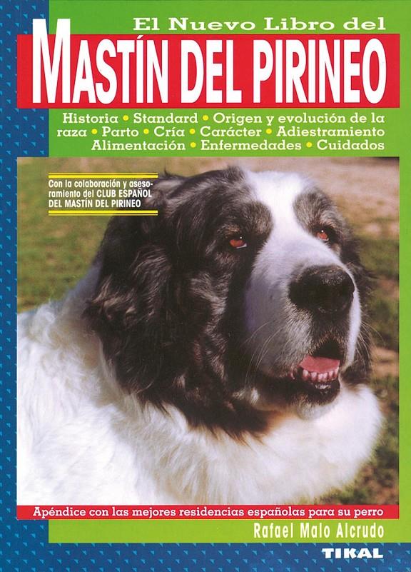 MASTIN DEL PIRINEO, EL NUEVO LIBRO DEL | 9788430582280 | MALO ALCRUDO, RAFAEL