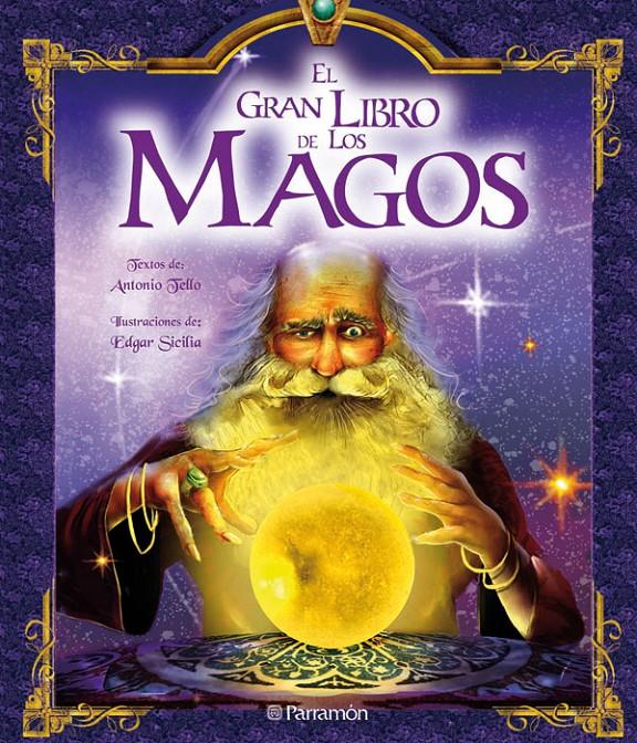 GRAN LIBRO DE LOS MAGOS | 9788434229709 | VARIOS