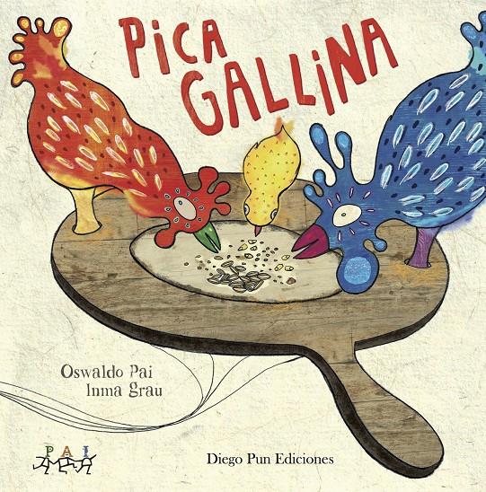 PICA GALLINA | 9788494265983 | FELIPE ROYO, FERNANDO