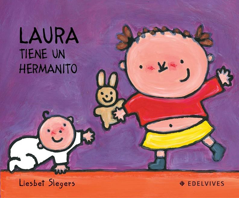 LAURA TIENE UN HERMANITO | 9788426355423 | LIESBET SLEGERS