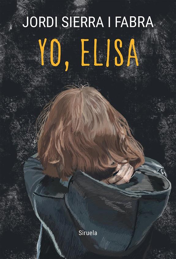 YO, ELISA | 9788419942692 | SIERRA I FABRA, JORDI