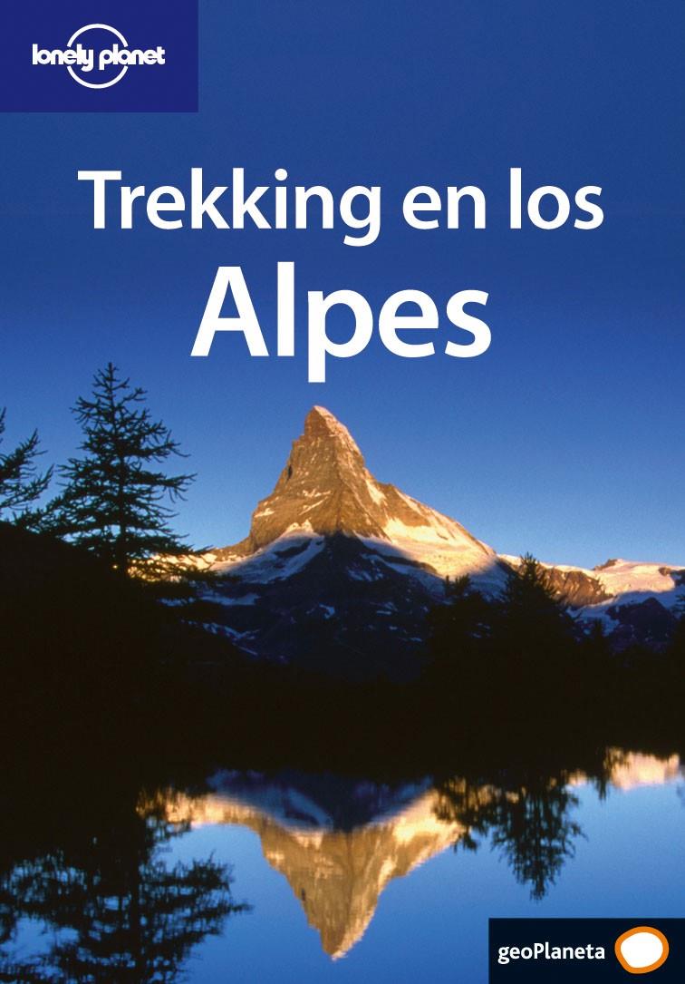 TREKKING EN LOS ALPES | 9788408056102 | FAIRBAIRN, GARETH MCCORMACK ET AL