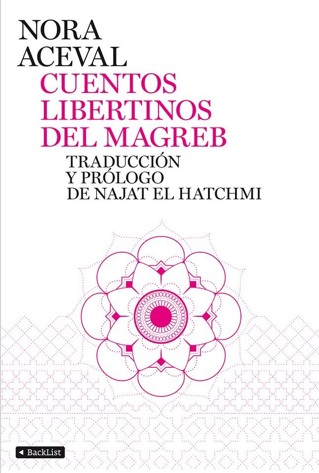 CUENTOS LIBERTINOS DEL MAGREB | 9788408103356 | ACEVAL, NORA