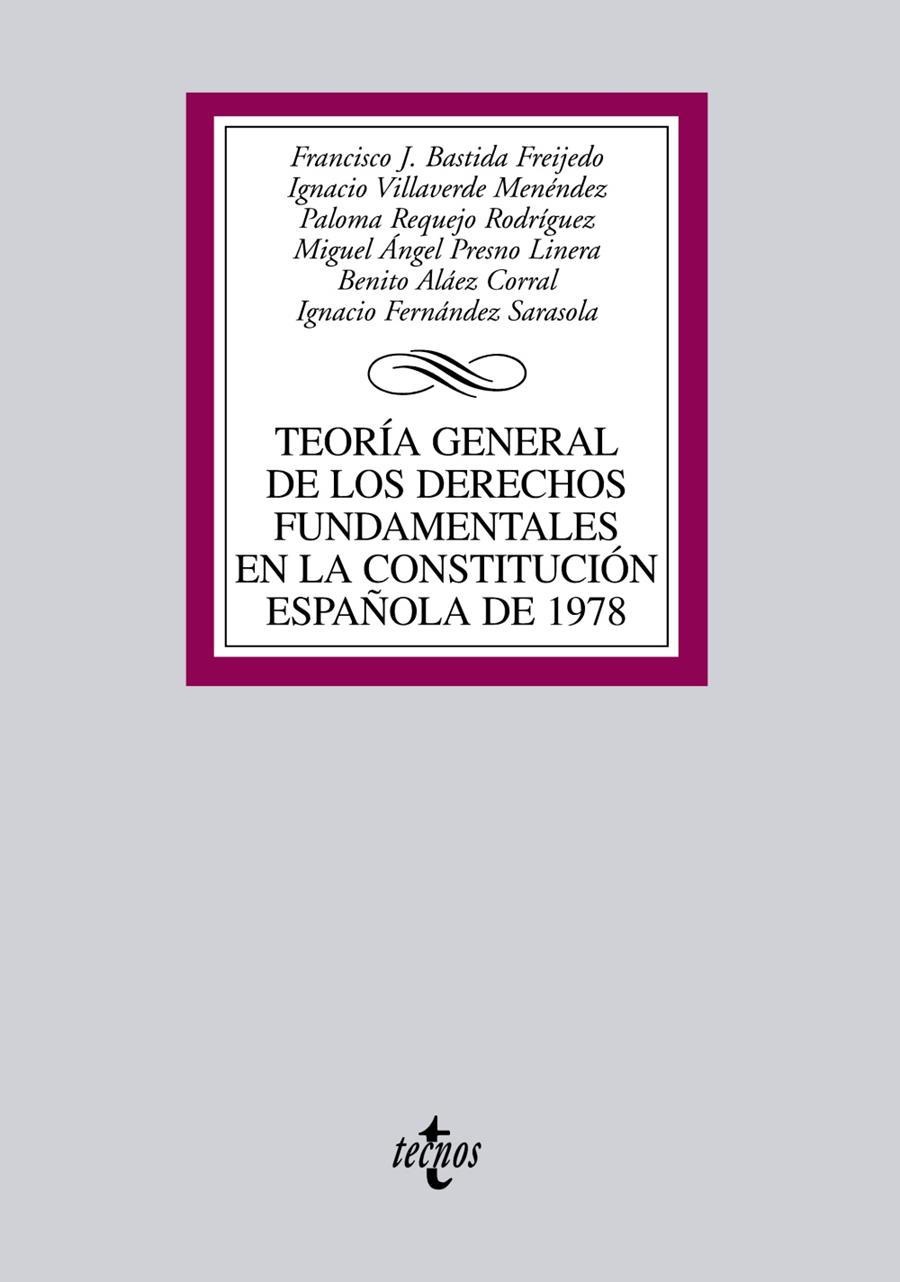 TEORIA GENERAL DE LOS DERECHOS FUNDAMENTALES EN LA CONSTITUC | 9788430941063 | BASTIDA FREIJEDO, FRANCISCO J.    ,  [ET. AL.]
