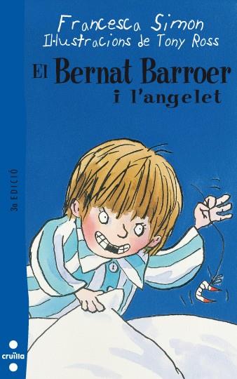 BERNAT BARROER I L'ANGELET, EN | 9788466101653 | SIMON, F., ROSS, T.