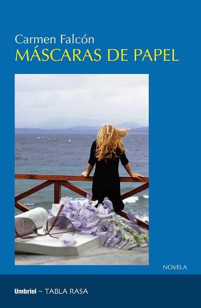 MASCARAS DE PAPEL | 9788489367906 | FALCON,CARMEN