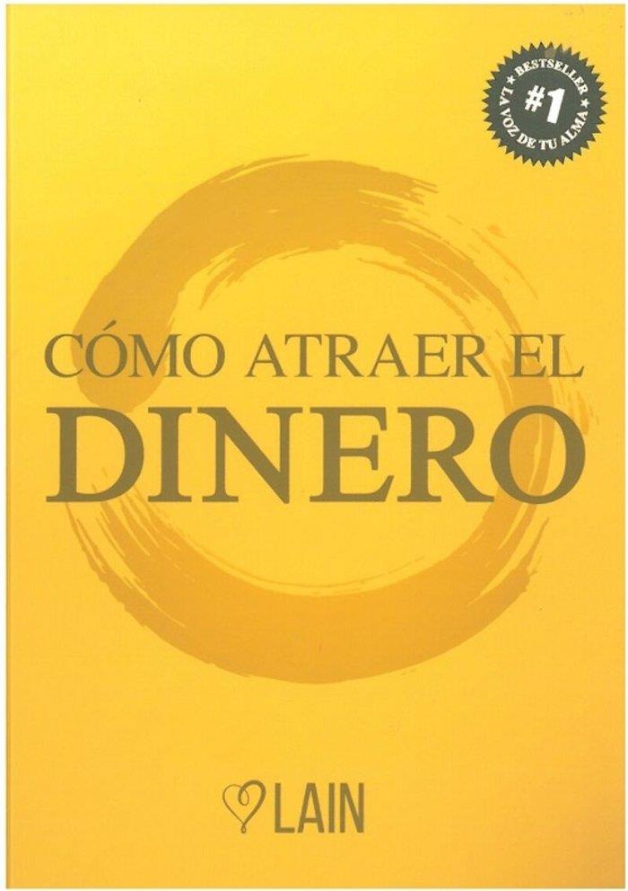 CO´MO ATRAER EL DINERO | 9788412425550 | GARCÍA CALVO, LAIN