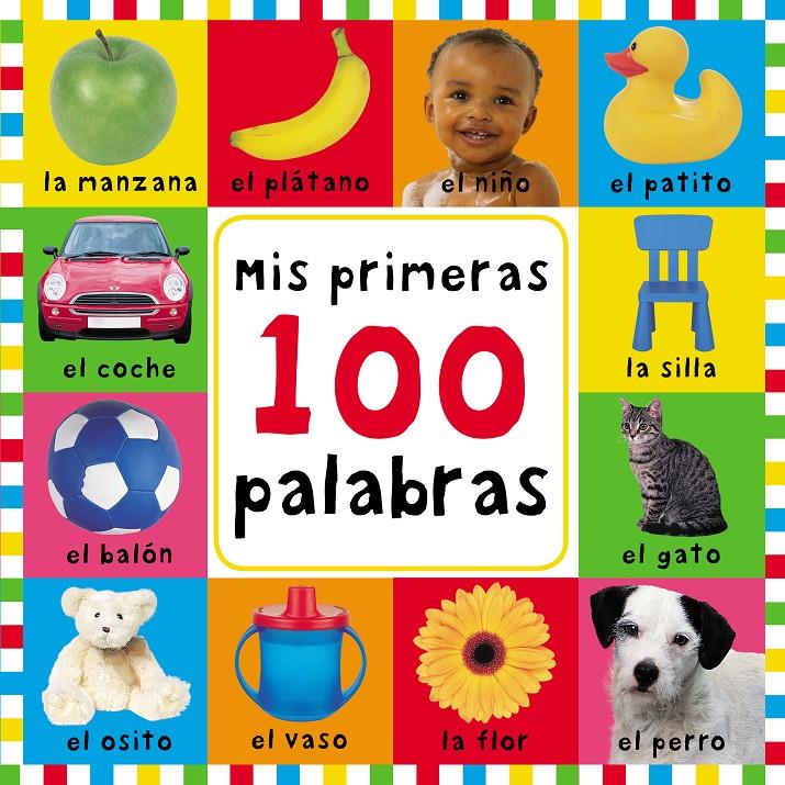 MIS PRIMERAS 100 PALABRAS | 9788448823245