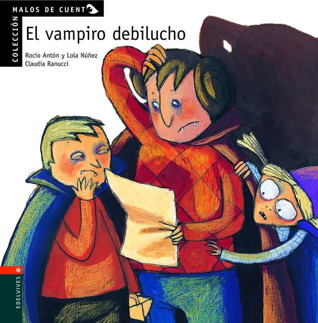 MALOS DE CUENTO. EL VAMPIRO DEBILUCHO | 9788426349156 | NUÑEZ MADRID, DOLORES