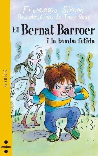 BERNAT BARROER I LA BOMBA FETIDA,EL | 9788466106177 | SIMON,FRANCESA