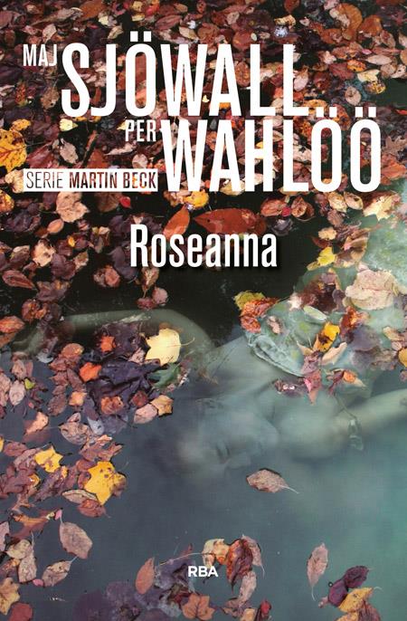 ROSEANNA | 9788490566350 | SJOWALL , MAJ/WAHLOO , PER