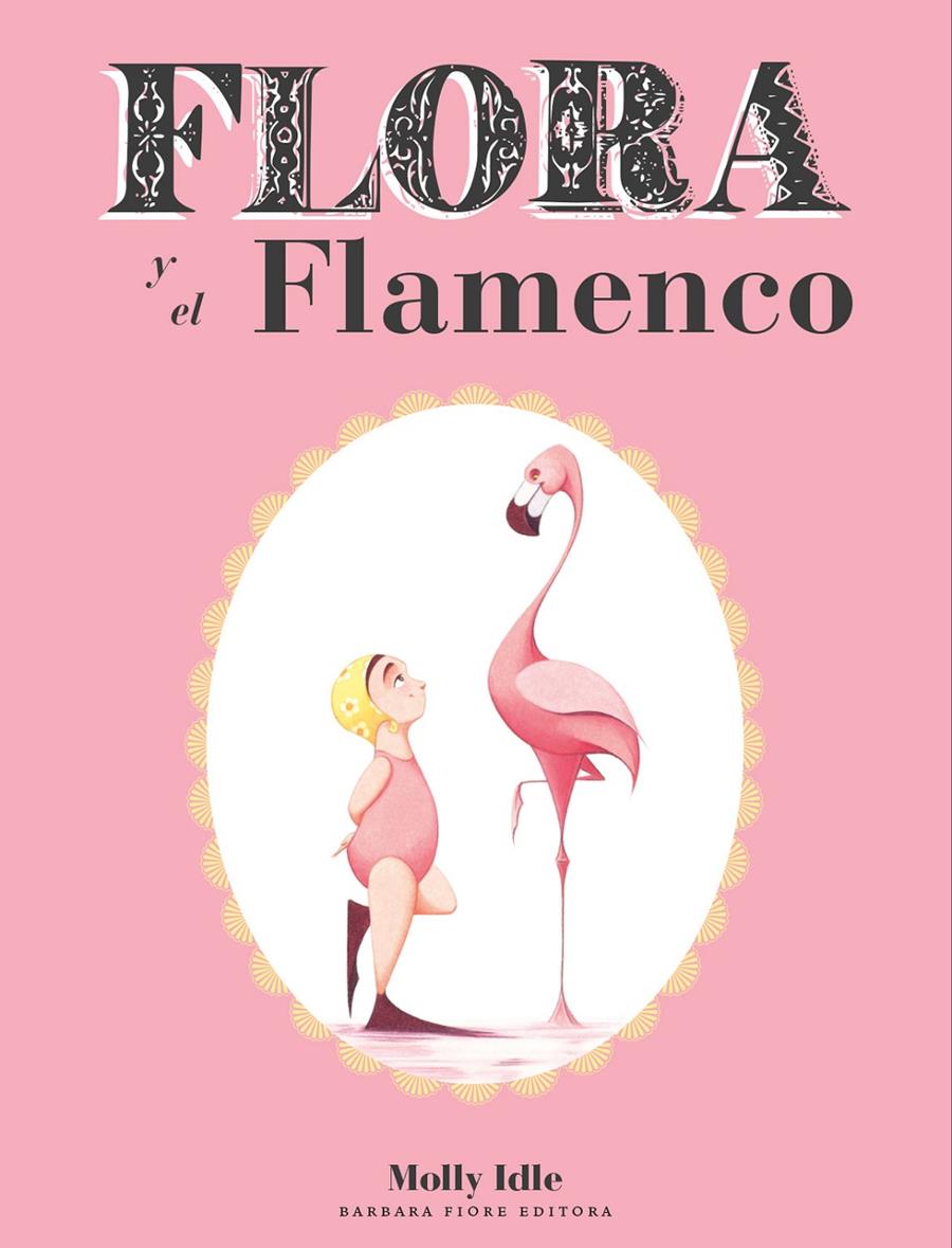 FLORA Y EL FLAMENCO | 9788415208235 | IDLE, MOLLY