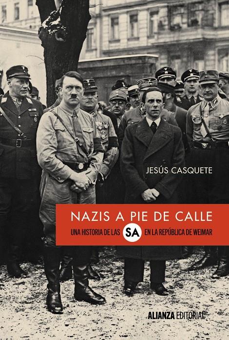 NAZIS A PIE DE CALLE | 9788491046769 | CASQUETE, JESÚS