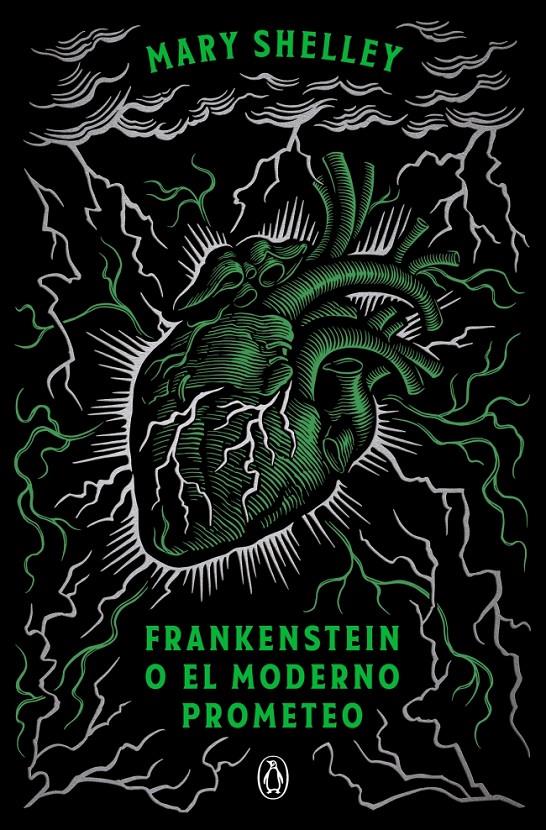 FRANKENSTEIN O EL MODERNO PROMETEO (EDICIÓN CONMEMORATIVA) | 9788491056355 | SHELLEY, MARY