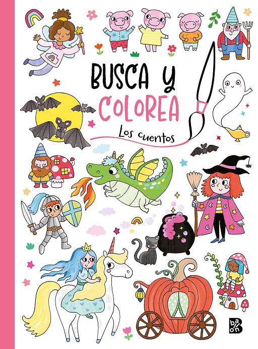 BUSCA Y COLOREA - LOS CUENTOS | 9789403231242 | BALLON