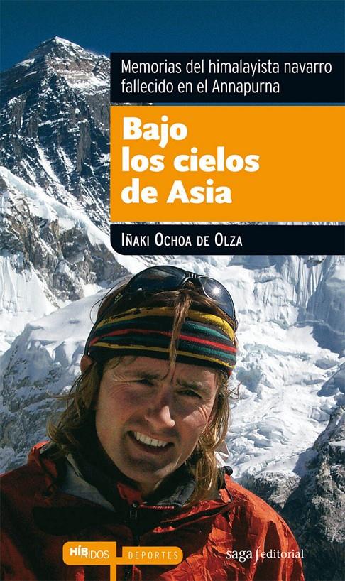 BAJO LOS CIELOS DE ASIA | 9788493875022 | OCHOA DE OLZA, IñAKI