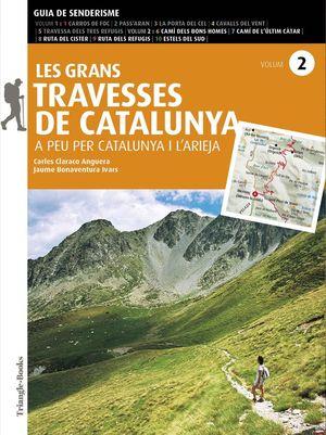 LES GRANS TRAVESSES DE CATALUNYA (VOLUM 2) | 9788484789406 | BONAVENTURA, JAUME/CLARACO, CARLES