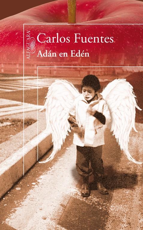 ADAN EN EDEN | 9788420405995 | FUENTES MACIAS, CARLOS