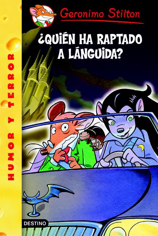 QUIEN HA RAPTADO A LANGUIDA? Nº21 | 9788408065364 | STILTON, GERONIMO