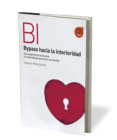 BYPASS HACIA LA INTERIORIDAD | 9788415995135 | MANZANOS BAEZ, JOSEAN