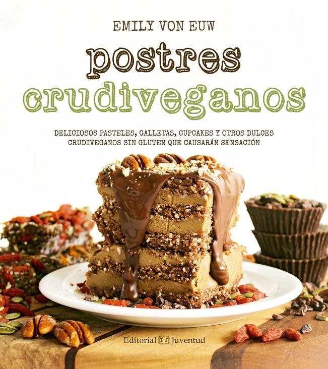 POSTRES CRUDIVEGANOS | 9788426143624 | VON EUW, EMILY